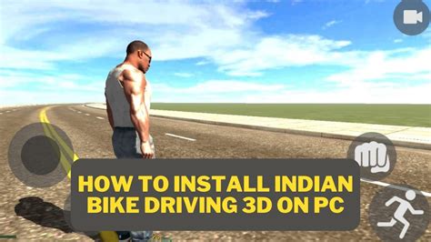 How To Download And Install Indian Bikes Driving 3d On Pc Windows 1110