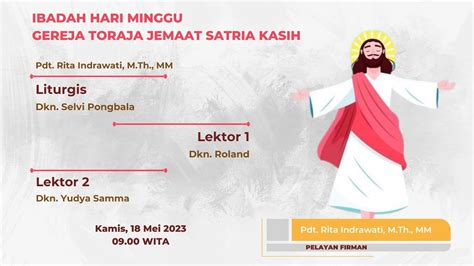 Ibadah Kenaikan Yesus Kristus 18 Mei 2023 Gereja Toraja Jemaat