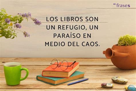 Frases Sobre Libros Y Lectura