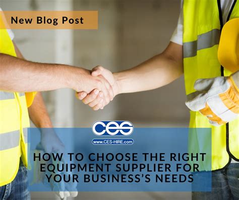 How To Choose The Right Equipment Supplier For Your Businesss Needs