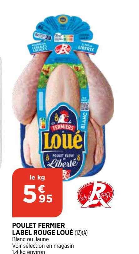 Promo Poulet Fermier Label Rouge Loué chez Bi1 iCatalogue fr