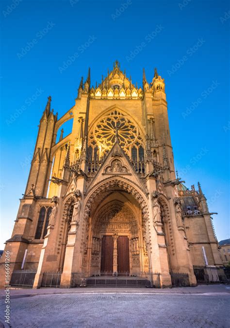 The Cathedral Of Saint Stephen Of Metz France Cath Drale Saint