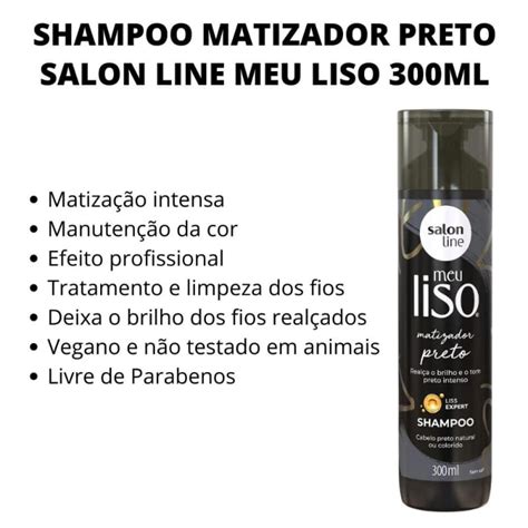 Shampoo Matizador Preto Salon Line Meu Liso 300ml