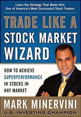 Mark Minervini – Trade Like a Stock Market Wizard – Review – Trader Markus