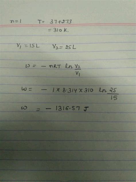 If 1 Mole Of An Ideal Gas Expands Isothermally 37°c From 15 Litres To