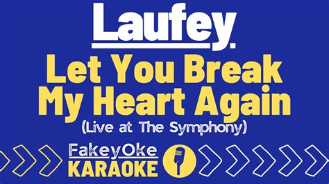 Laufey Let You Break My Heart Again Live At The Symphony Karaoke