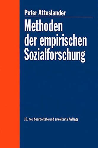 Methoden Der Empirischen Sozialforschung Atteslander Peter Cromm