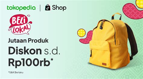 Beli Lokal Promo Produk Lokal Diskon Hingga Ribu Tokopedia