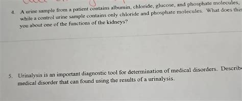 Solved A urine sample from a patient contains albumin, | Chegg.com