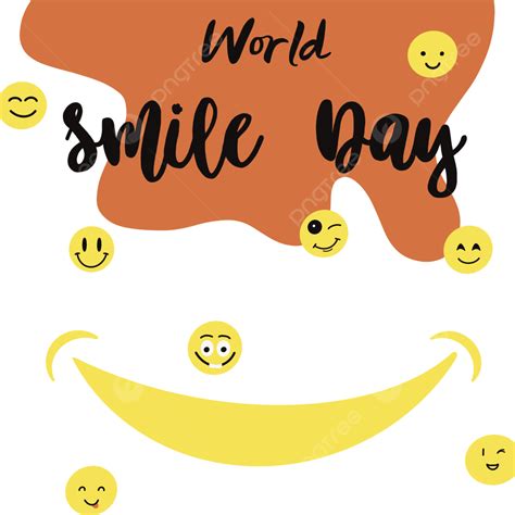 World Smile Day Png Transparent World Smile Day Laugh Smile Emoji