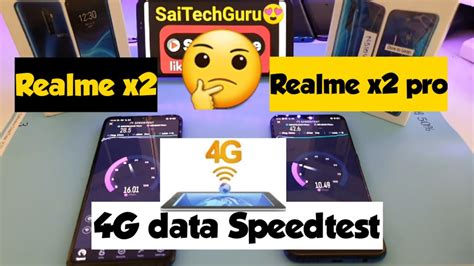 Realme X2 Vs Realme X2 Pro 4g Data Speedtest Comparison Youtube