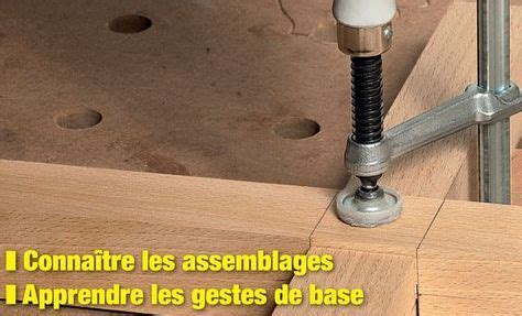 Techniques Pour Assembler Des Pi Ces De Bois Assemblages Bois Bois