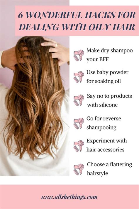 6 Easy And Effective Ways For Dealing With Oily Hair All She Things