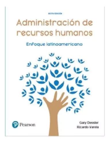 Administracion De Recursos Humanos Enfoque Latinoamericano Envío Gratis