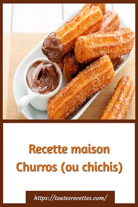 Recette Maison Churros Ou Chichis Toutes Recettes