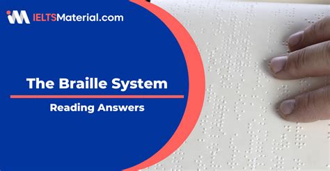 The Braille System Ielts Reading Answers