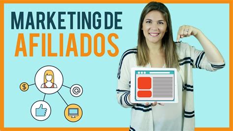 💸 Marketing De Afiliados 2018 Que Es Y 7 Consejos Youtube