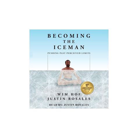 Becoming the Iceman:Pushing Past Perceived Limits – The Happy Atrium