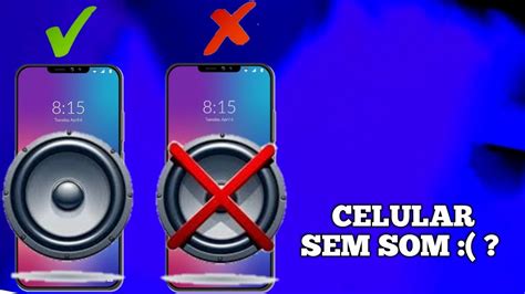 CELULAR SEM SOM COMO RESOLVER YouTube