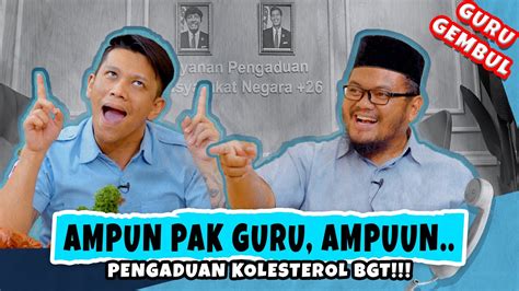 Guru Gembul Marah Cuy Dunia Tipu Tipu Eps Youtube