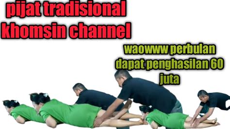 Pijat Tradisional Ibu Muda Cantik Youtube