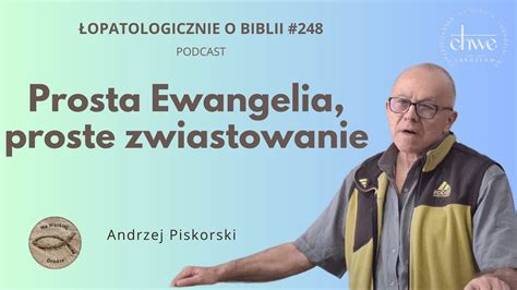 248 Prosta Ewangelia proste zwiastowanie świadectwo Andrzej