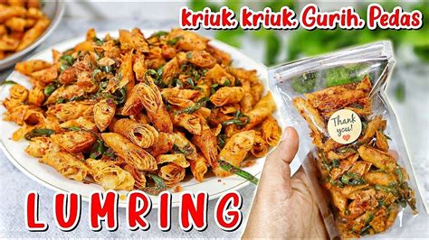 IDE BISNIS 1 BAHAN NIH LUMRING PEDAS Kripik Lumpia Kering Pedas Daun