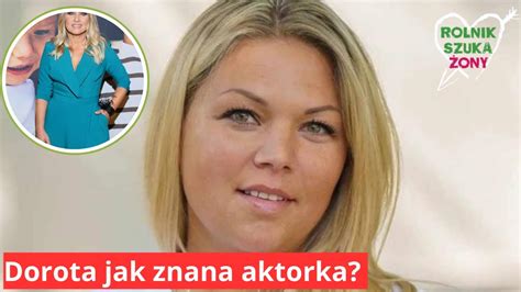 Dorota z Rolnika jak znana aktorka Fani nie mają wątpliwości YouTube