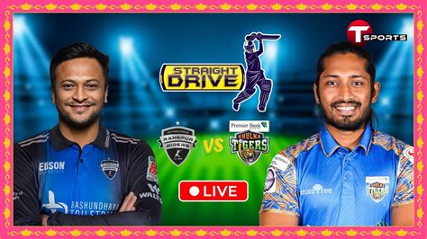 LIVE Rangpur Riders Vs Khulna Tigers Straight Drive BPL 2024 T