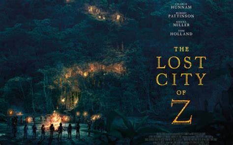 New Trailer And Poster Debut For The Lost City of Z | 411MANIA