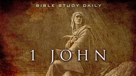 Introduction to 1 John - Bible Study Daily