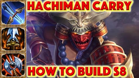 SMITE HOW TO BUILD HACHIMAN Hachiman Carry Build Season 8 Conquest