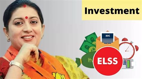 Elss Mutual Fund इस म्यूचुअल फंड में स्मृति ईरानी ने लगाया पैसा 10 हजार की Sip से बन गए 11 3