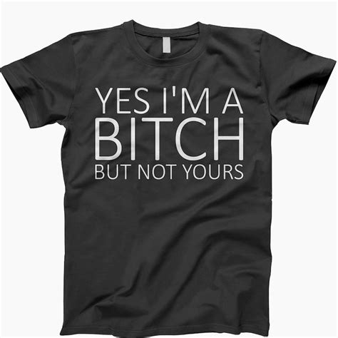 Funny Bitch Shirt Etsy