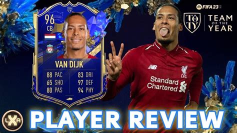 Die Totys Sind Wahnsinn 🔥😍 Van Dijk 96 Toty Player Review Fifa 23