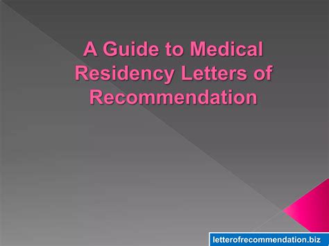 A Guide To Medical Residency Letters Of Recommendation Ppt