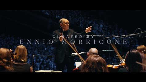 Ennio Morricone The Official Celebration Youtube