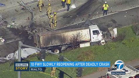 10 Freeway Back Open In Rialto After Deadly Crash Prompts 16 Hour Closure Abc7 Los Angeles