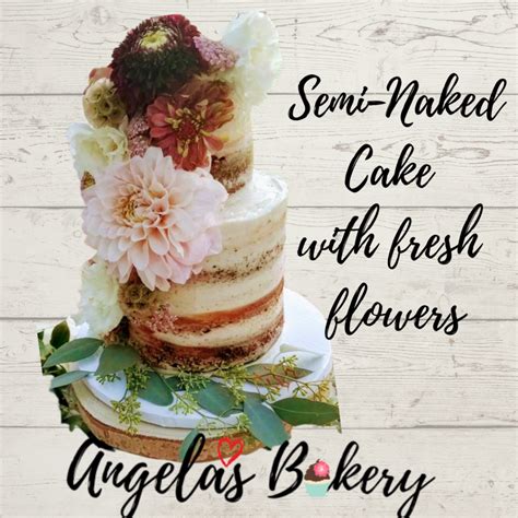 The Naked Cake Angela S Bakery