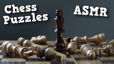 ASMR Relaxing CHESS PUZZLES For SLEEP YouTube