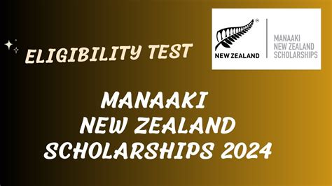 Eligibility Test From Manaaki New Zealand Scholarships 2024 English