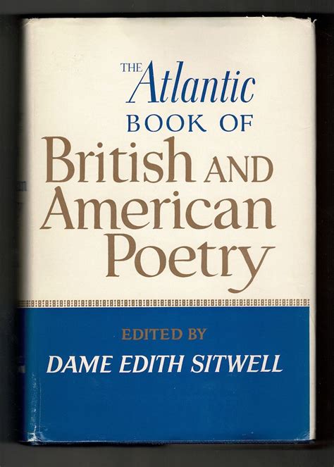 The Atlantic Book Of British And American Poetry An Atlantic Monthly