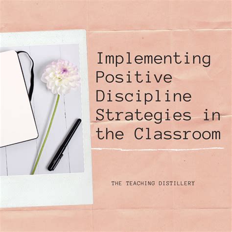 How To Implement Positive Discipline Strategies In The Classroom — The