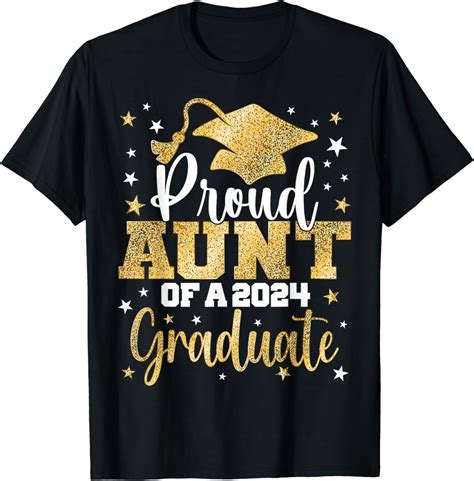 Proud Aunt Of A 2024 Graduate Class Senior Graduation T Shirt