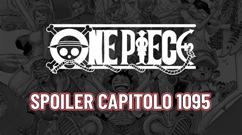 One Piece Spoiler Del Capitolo