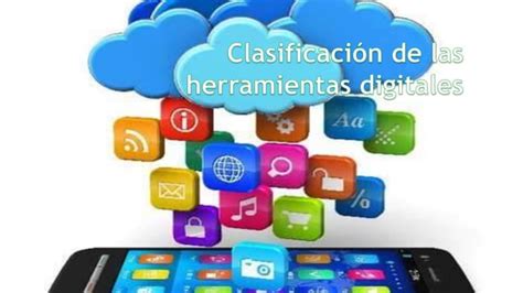 Clasificacion De Herramientas Digitales Ppt Descarga Gratuita