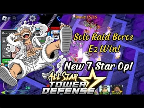 Solo Raid Boros Ez Win No Cooler No Cid No Aizen All Star Tower