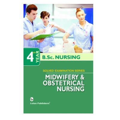 Midwifery And Obstetrical Nursing For BSc Nursing 4th Year 1st