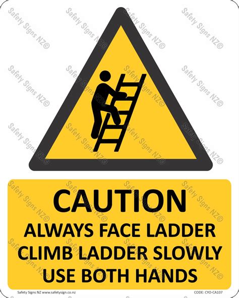 Cyoca107 Ladder Safety Sign Best Safety Signs In Nz