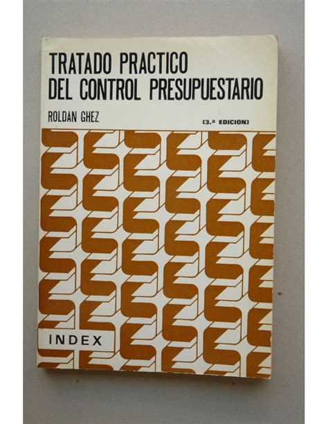 Tratado Pr Ctico Del Control Presupuestario Como Implantarlo En La